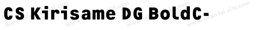 CS Kirisame DG BoldC字体转换